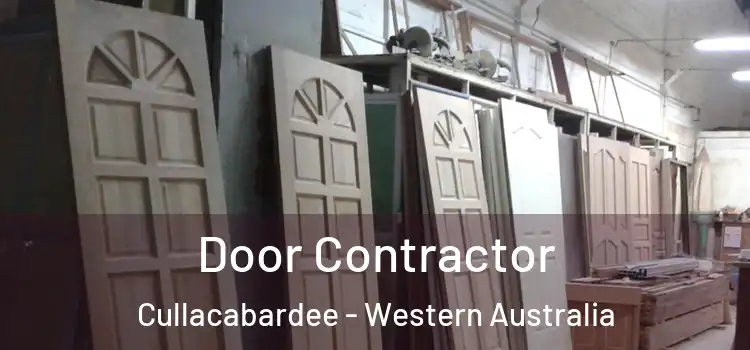Door Contractor Cullacabardee - Western Australia