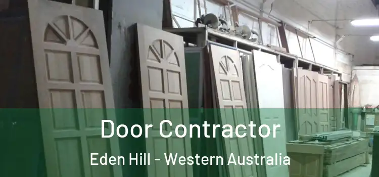 Door Contractor Eden Hill - Western Australia
