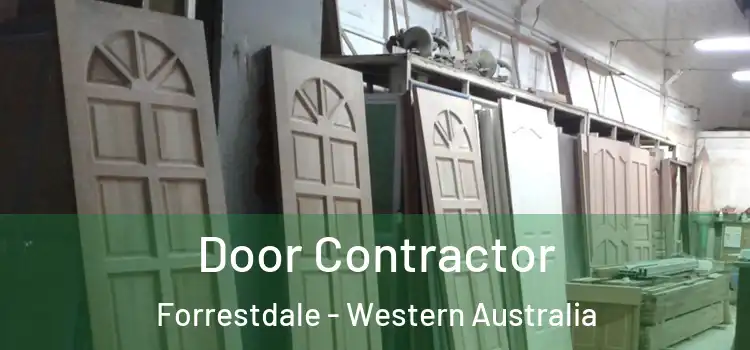 Door Contractor Forrestdale - Western Australia