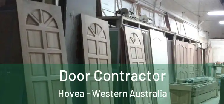 Door Contractor Hovea - Western Australia