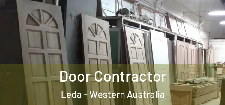 Door Contractor Leda - Western Australia