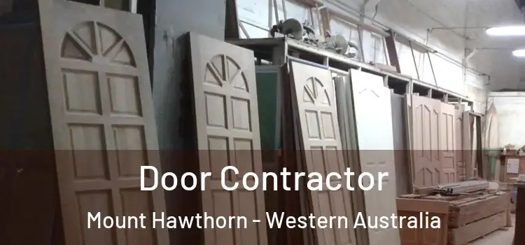 Door Contractor Mount Hawthorn - Western Australia