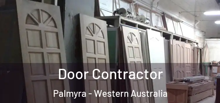 Door Contractor Palmyra - Western Australia