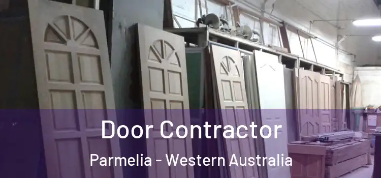 Door Contractor Parmelia - Western Australia