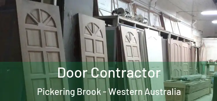 Door Contractor Pickering Brook - Western Australia