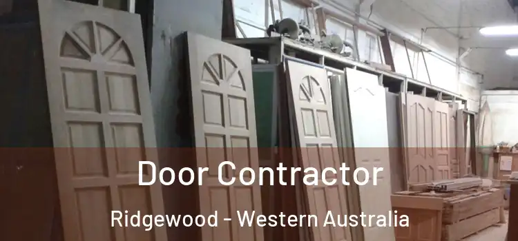 Door Contractor Ridgewood - Western Australia