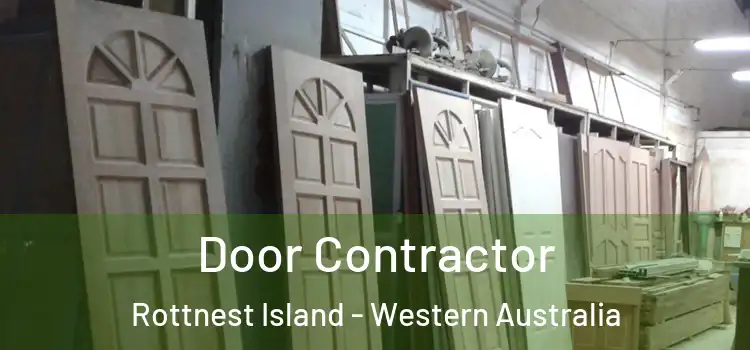 Door Contractor Rottnest Island - Western Australia