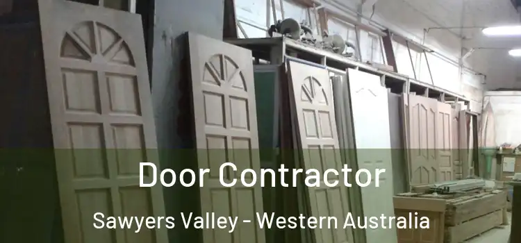 Door Contractor Sawyers Valley - Western Australia
