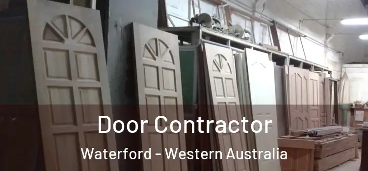 Door Contractor Waterford - Western Australia