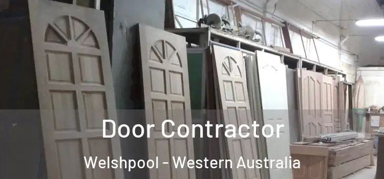 Door Contractor Welshpool - Western Australia