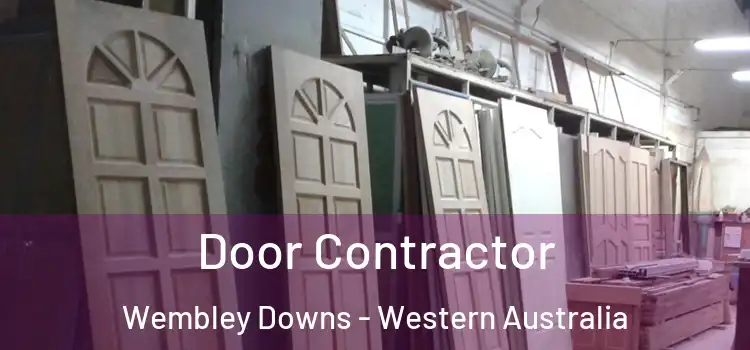 Door Contractor Wembley Downs - Western Australia