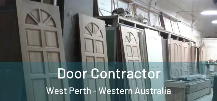 Door Contractor West Perth - Western Australia