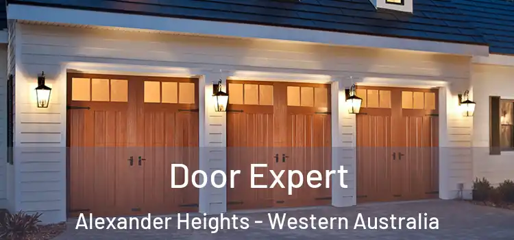 Door Expert Alexander Heights - Western Australia