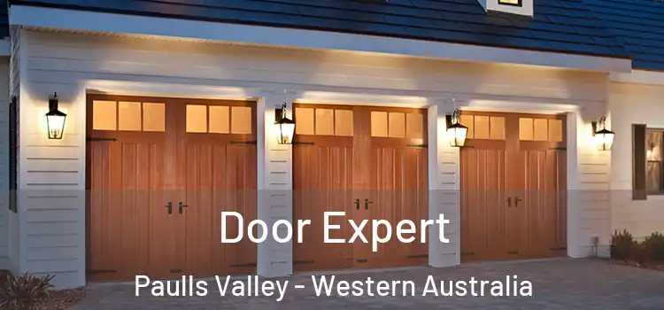 Door Expert Paulls Valley - Western Australia