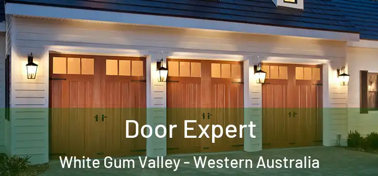Door Expert White Gum Valley - Western Australia