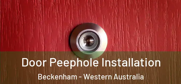 Door Peephole Installation Beckenham - Western Australia