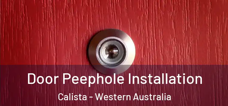 Door Peephole Installation Calista - Western Australia