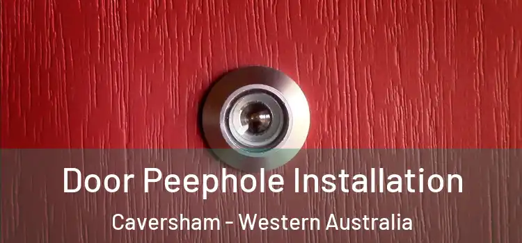 Door Peephole Installation Caversham - Western Australia