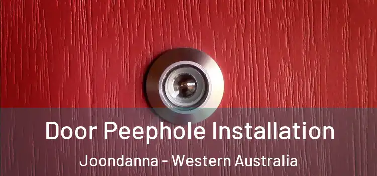 Door Peephole Installation Joondanna - Western Australia