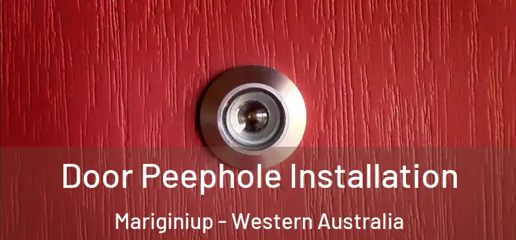 Door Peephole Installation Mariginiup - Western Australia