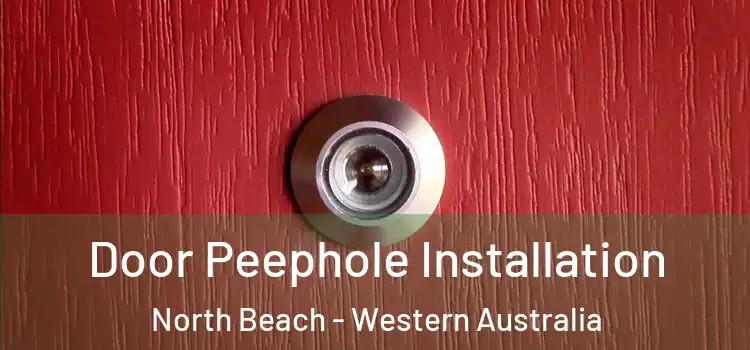 Door Peephole Installation North Beach - Western Australia