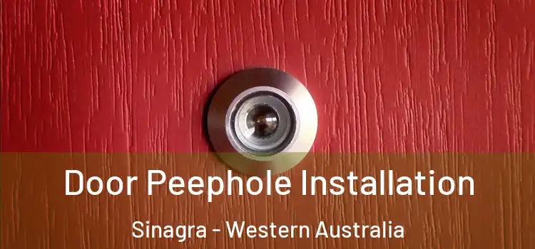 Door Peephole Installation Sinagra - Western Australia