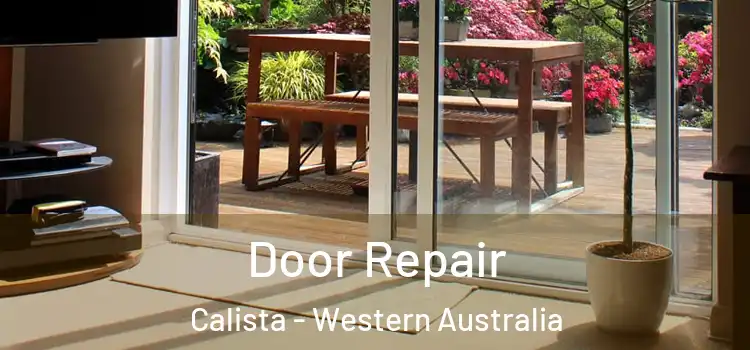 Door Repair Calista - Western Australia