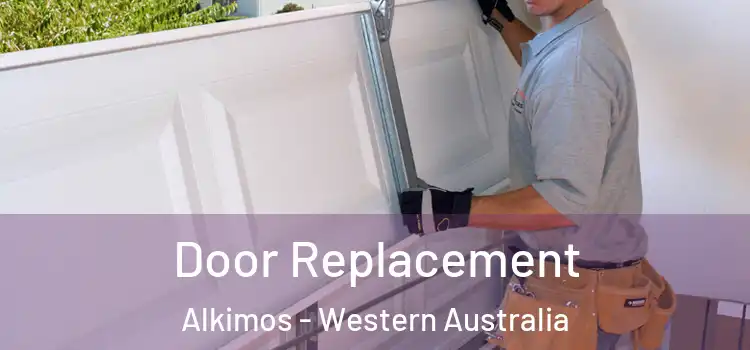 Door Replacement Alkimos - Western Australia