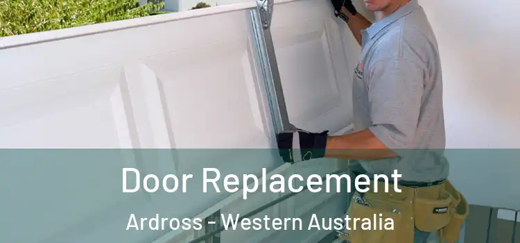 Door Replacement Ardross - Western Australia
