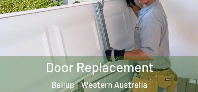 Door Replacement Bailup - Western Australia