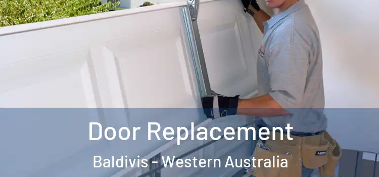 Door Replacement Baldivis - Western Australia
