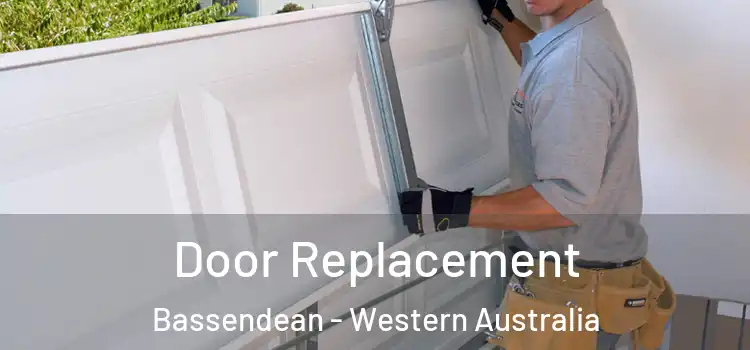 Door Replacement Bassendean - Western Australia
