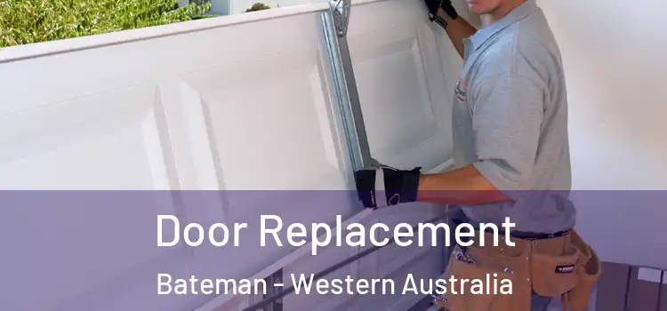 Door Replacement Bateman - Western Australia