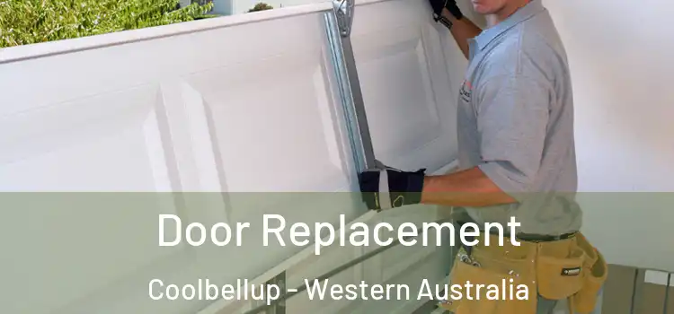 Door Replacement Coolbellup - Western Australia