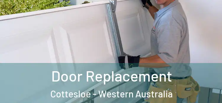 Door Replacement Cottesloe - Western Australia