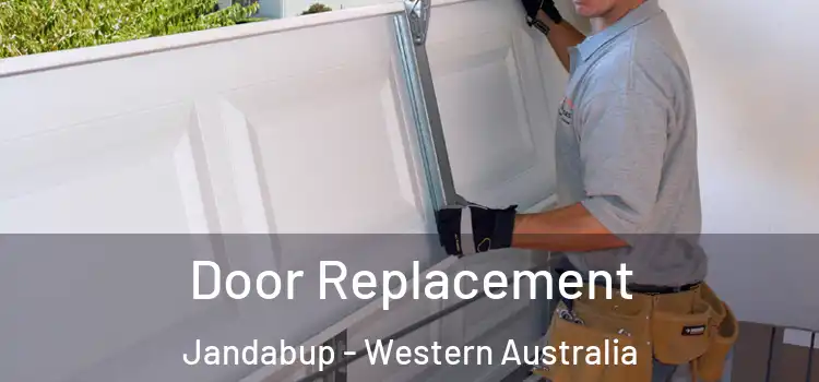 Door Replacement Jandabup - Western Australia