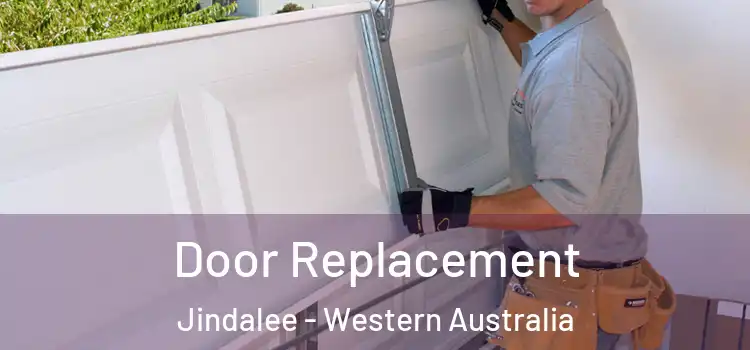 Door Replacement Jindalee - Western Australia