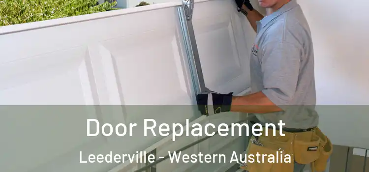 Door Replacement Leederville - Western Australia