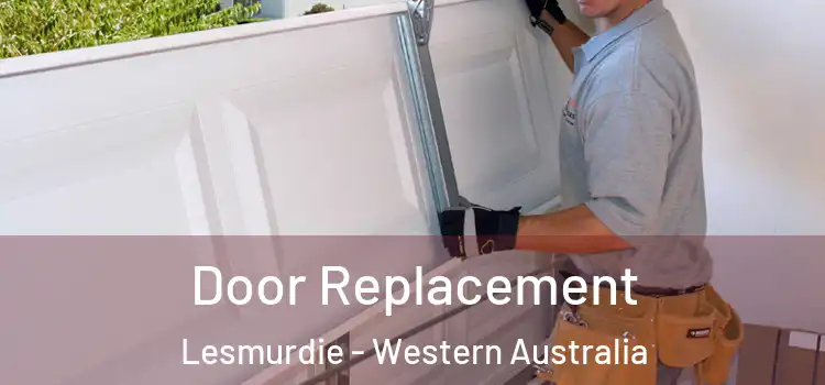 Door Replacement Lesmurdie - Western Australia