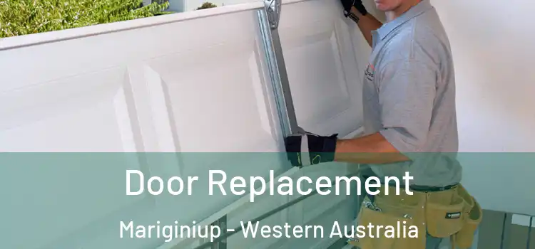 Door Replacement Mariginiup - Western Australia