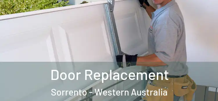 Door Replacement Sorrento - Western Australia