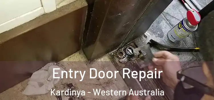 Entry Door Repair Kardinya - Western Australia