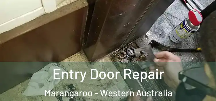 Entry Door Repair Marangaroo - Western Australia