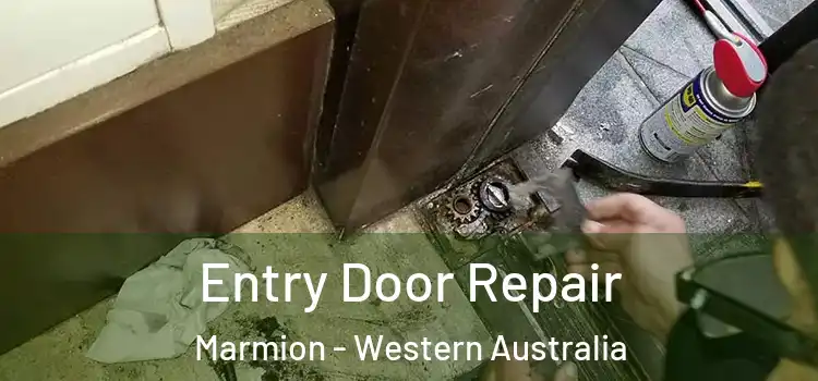Entry Door Repair Marmion - Western Australia