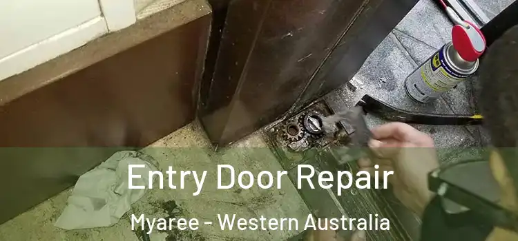Entry Door Repair Myaree - Western Australia
