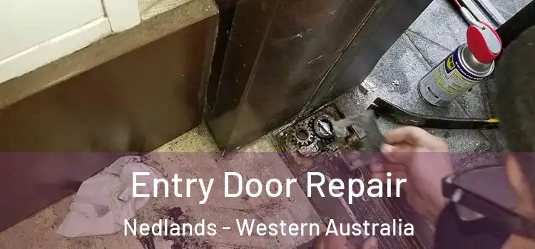 Entry Door Repair Nedlands - Western Australia