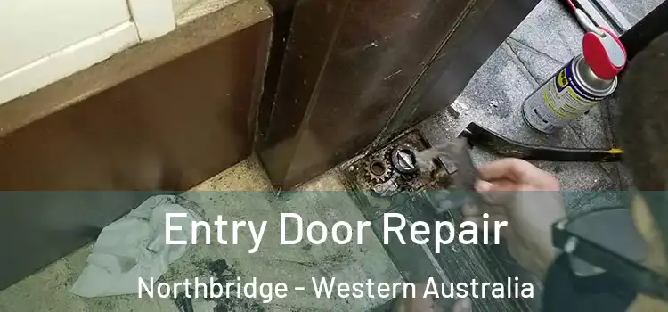 Entry Door Repair Northbridge - Western Australia