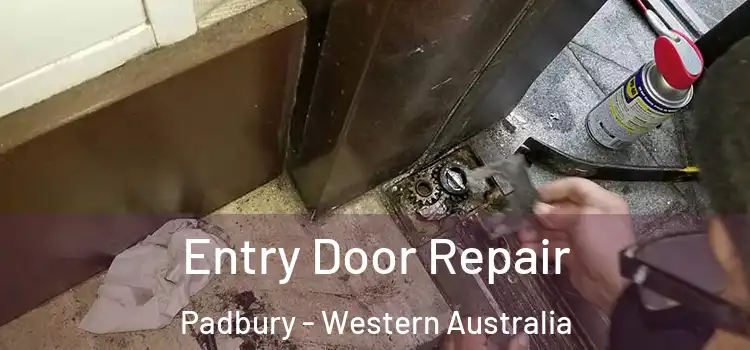 Entry Door Repair Padbury - Western Australia