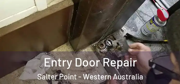 Entry Door Repair Salter Point - Western Australia