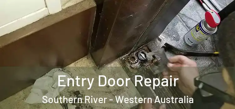 Entry Door Repair Southern River - Western Australia